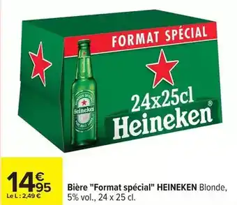 Carrefour Heineken - bière format spécial offre