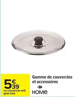 Carrefour Gamme de couvercles et accessoires offre