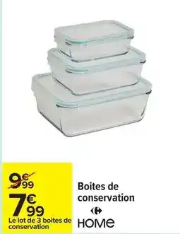 Carrefour Boites de conservation offre