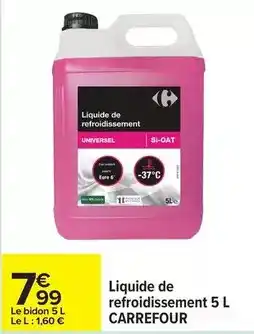 Carrefour Carrefour - liquide de refroidissement offre