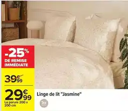 Carrefour Tex - linge de lit jasmine offre
