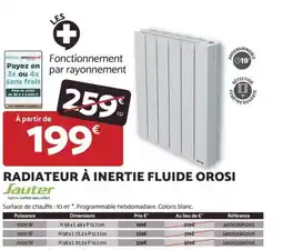 Bricomarché JAUTER Radiateur à inertie fluide orosi offre