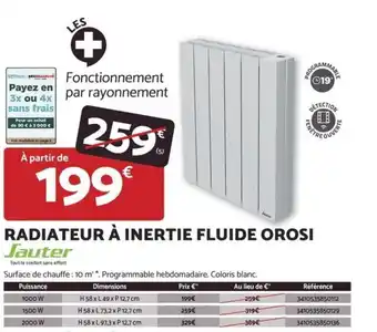 Bricomarché JAUTER Radiateur à inertie fluide orosi offre