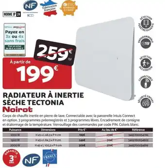 Bricomarché NOIROT Radiateur à inertie sèche tectonia offre