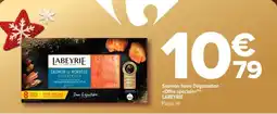 Carrefour Market LABEYRIE Saumon fumé Dégustation Offre spéciale offre