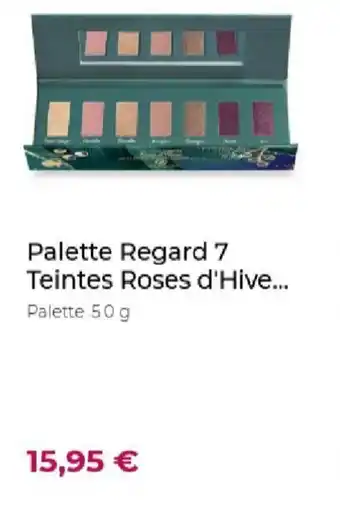Palette Regard 7 Teintes Roses d'Hive...