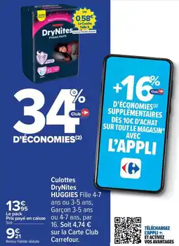 Carrefour Culottes drynites huggies offre
