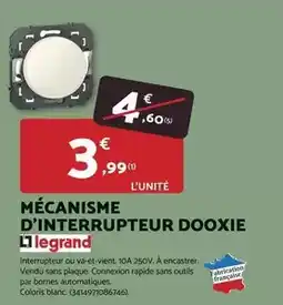 Bricomarché Mécanisme d'interrupteur dooxie offre