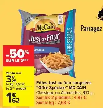 Carrefour Mccain - frites just au four surgelées offre spéciale offre