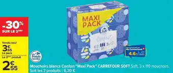 Carrefour Mouchoirs blancs confort maxi pack carrefour soft offre