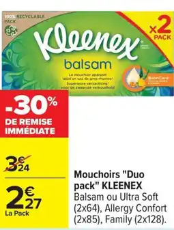 Carrefour Mouchoirs duo pack kleenex offre