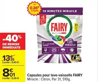 Carrefour Capsules pour lave vaisselle fairy offre