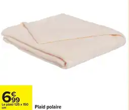 Carrefour Plaid polaire offre