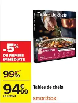 Carrefour Tables de chefs offre