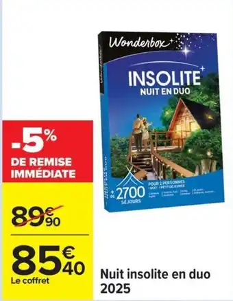 Carrefour Nuit insolite en duo 2025 offre