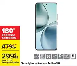 Carrefour Smartphone realme 14 pro 5g offre