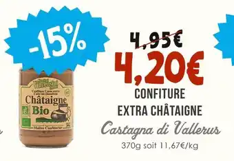 Naturalia Castagne di vallerus confiture extra châtaigne offre