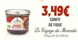 Naturalia Le voyage de mamabé confit de figue offre