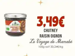Naturalia Le voyage de mamabé chutney raisin oignon offre