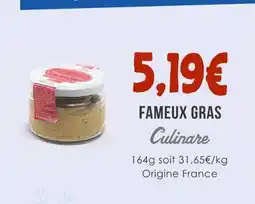 Naturalia Culinare fameux gras offre