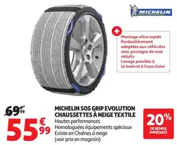 Auchan Michelin sos grip evolution chaussettes à neige textile offre