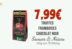 Naturalia Saveurs & nature truffes framboises chocolat noir offre