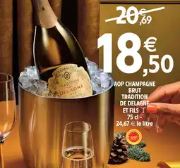 Intermarché Express Delagne et fils aop champagne brut tradition offre