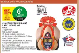 Intermarché Express Loué chapon fermier blanc label rouge igp offre