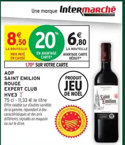 Intermarché Express Expert club aop saint-émilion rouge hve3 offre