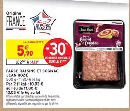 Intermarché Jean rozé farce raisins et cognac offre
