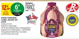 Intermarché Loué dinde fermière label rouge igp offre