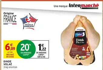 Intermarché Volaé dinde offre