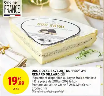 Intermarché Renard gillard duo royal saveur truffes 3% offre