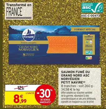 Intermarché Petit navire saumon fumé du grand nord asc norvégien offre