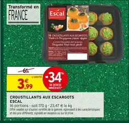 Intermarché Escal croustillants aux escargots offre