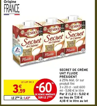 Intermarché Président secret de crème uht fluide offre