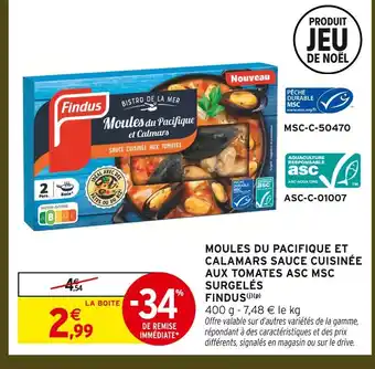 Intermarché Findus moules du pacifique et calamars sauce cuisinée aux tomates asc msc surgelés offre