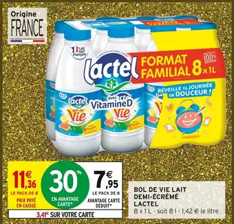 Intermarché Lactel bol de vie lait demi-écrémé offre