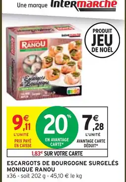 Intermarché Monique ranou escargots de bourgogne surgelés offre