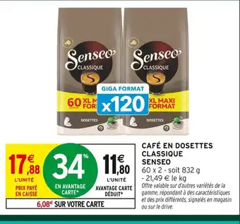 Intermarché Senseo café en dosettes classique offre