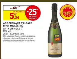 Intermarché Arthur metz aop crémant d'alsace brut millésimé offre
