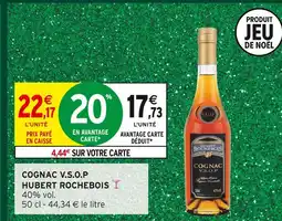 Intermarché Hubert rochebois cognac v.s.o.p offre