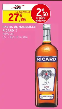 Intermarché Ricard pastis de marseille offre