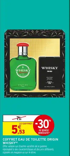 Intermarché Origin whisky coffret eau de toilette offre