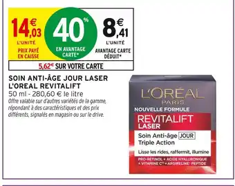 Intermarché L'oreal soin anti-âge jour laser revitalift offre