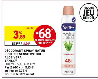 Intermarché Sanex déodorant spray natur protect sensitive bio aloe vera offre