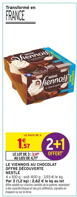 Intermarché Nestlé viennois l'original chocolat offre