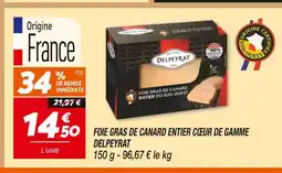 Netto Delpeyrat foie gras de canard entier cœur de gamme offre