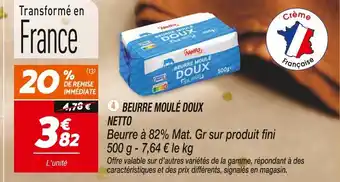 Netto Netto beurre moulé doux offre