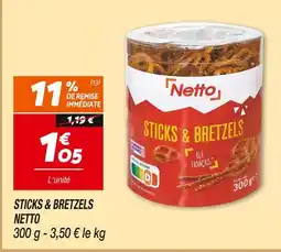 Netto Netto sticks & bretzels offre